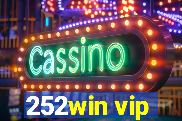 252win vip